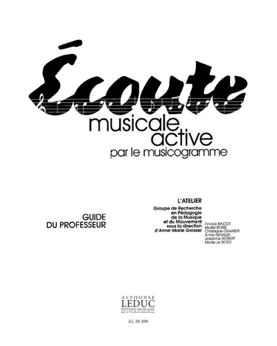 Écoute musicale active par le musicogramme — Anne-Marie Grosser