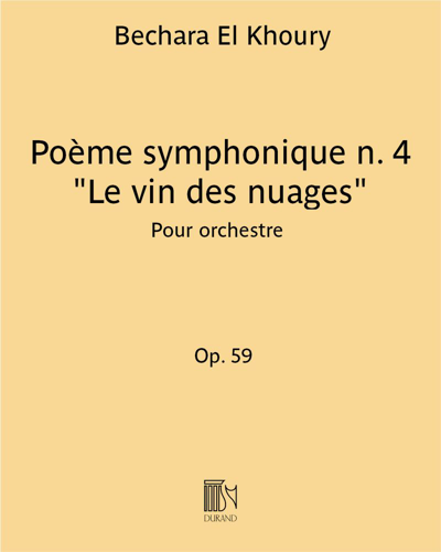 Poème symphonique n. 4 "Le vin des nuages" — Bechara El Khoury