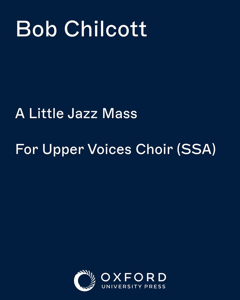 A Little Jazz Mass — Bob Chilcott