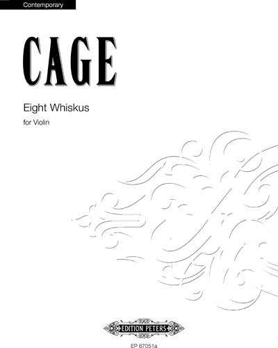 Eight Whiskus — 约翰·凯奇