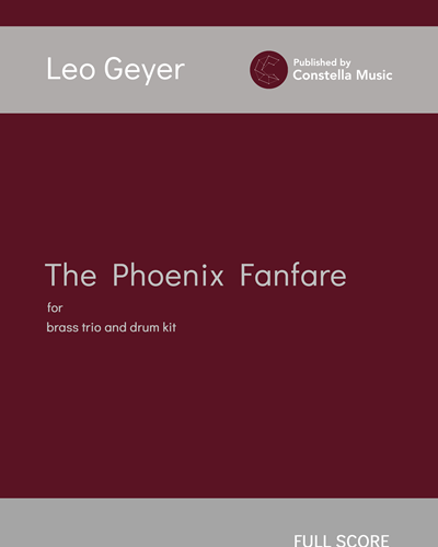 The Phoenix Fanfare — Leo Geyer