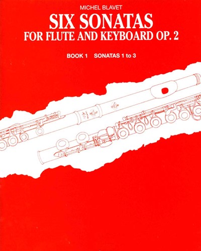 Six Sonatas, op. 2 Nos. 1-3 — Michel Blavet