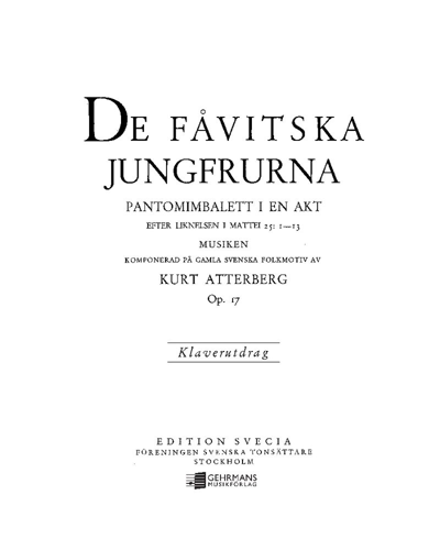 The Wise and Foolish Virgins, op. 17 — Kurt Atterberg