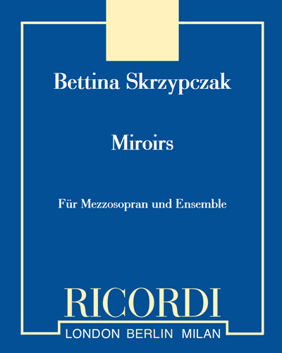 Miroirs — Bettina Skrzypczak