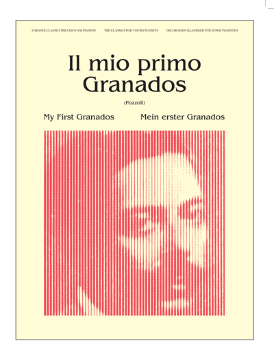 Il mio primo Granados — 格拉纳多斯