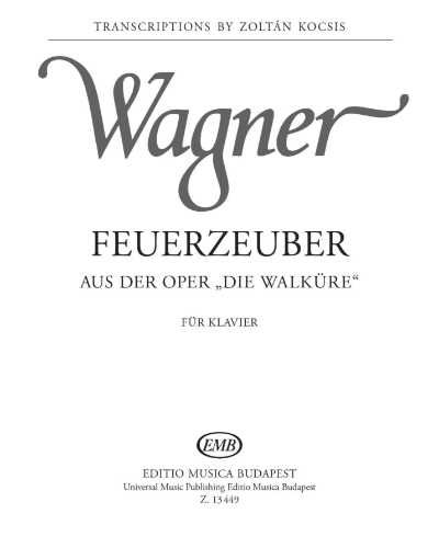 Feuerzauber — 瓦格纳
