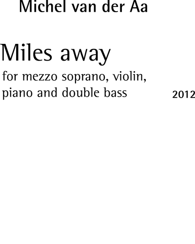 Miles away — Michel van der Aa