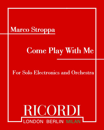 Come Play With Me — Marco Stroppa