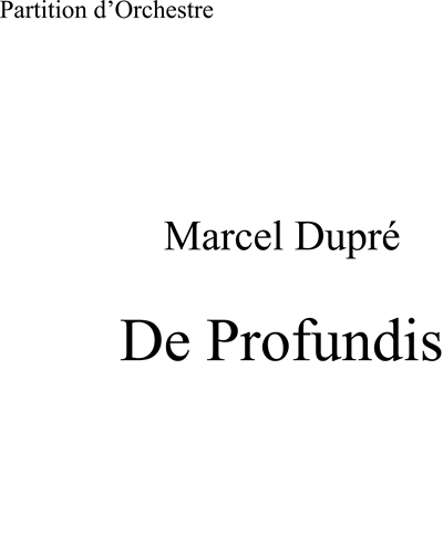 De Profundis, op. 17 — 马塞尔·迪普雷