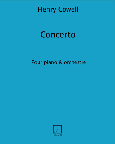 Concerto for Piano and Orchestra — 亨利·考埃尔
