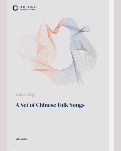 A Set of Chinese Folk Songs — 周龙