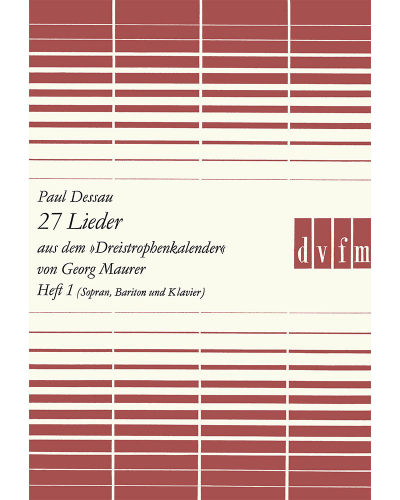 27 Songs from the “Dreistrophenkalender”, Vol. 1 — Paul Dessau