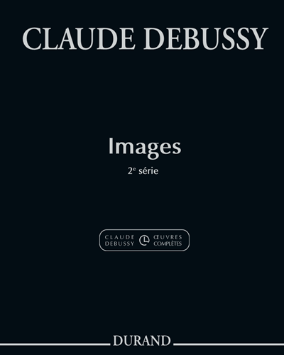 Images - Deuxième série — Claude Debussy