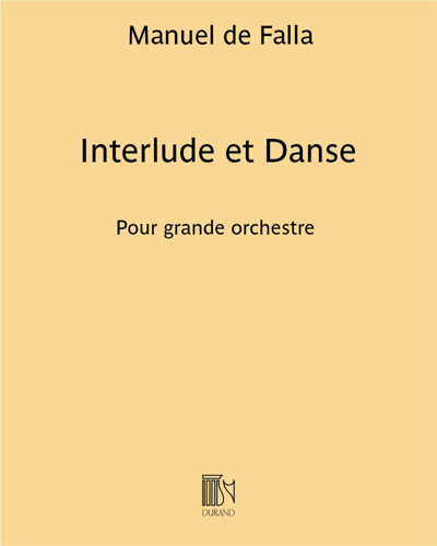 Interlude et Danse (from 'La vie brève') — 法雅