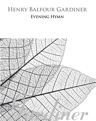 Evening Hymn [New Engraving] — Henry Balfour Gardiner