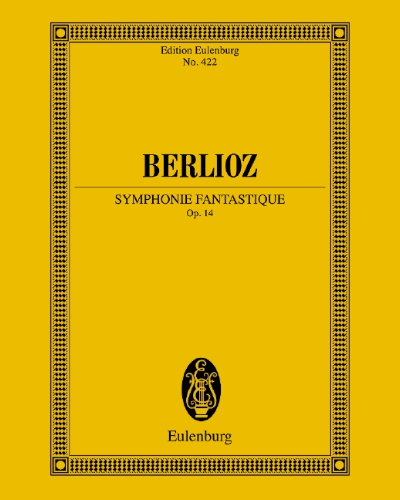 Symphonie Fantastique, op. 14 — 柏辽兹