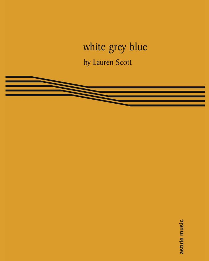 White Grey Blue — Lauren Scott