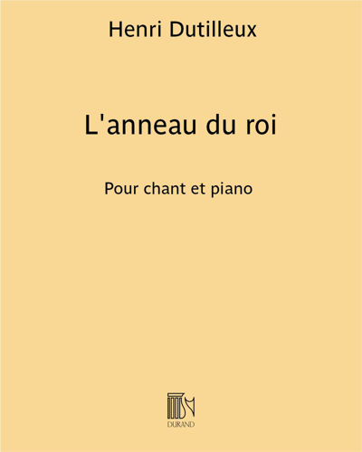 L'anneau du roi — 迪蒂耶