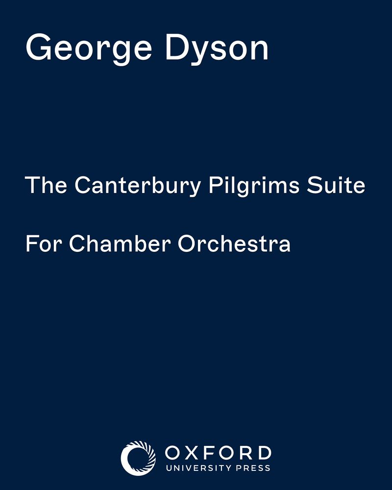 The Canterbury Pilgrims Suite — George Dyson