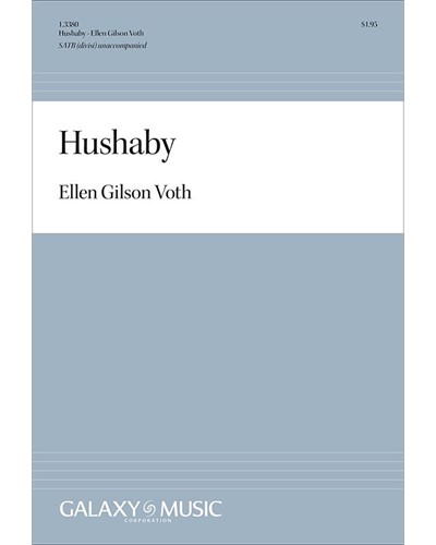 Hushaby — Ellen Gilson Voth