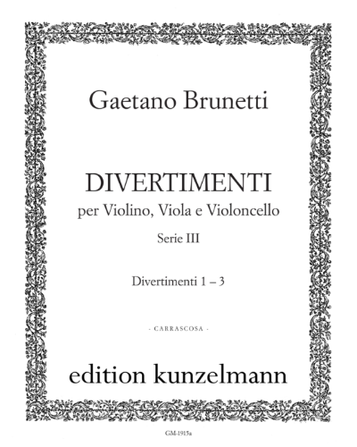 Six Divertimenti, Nos. 1-3 — Gaetano Brunetti