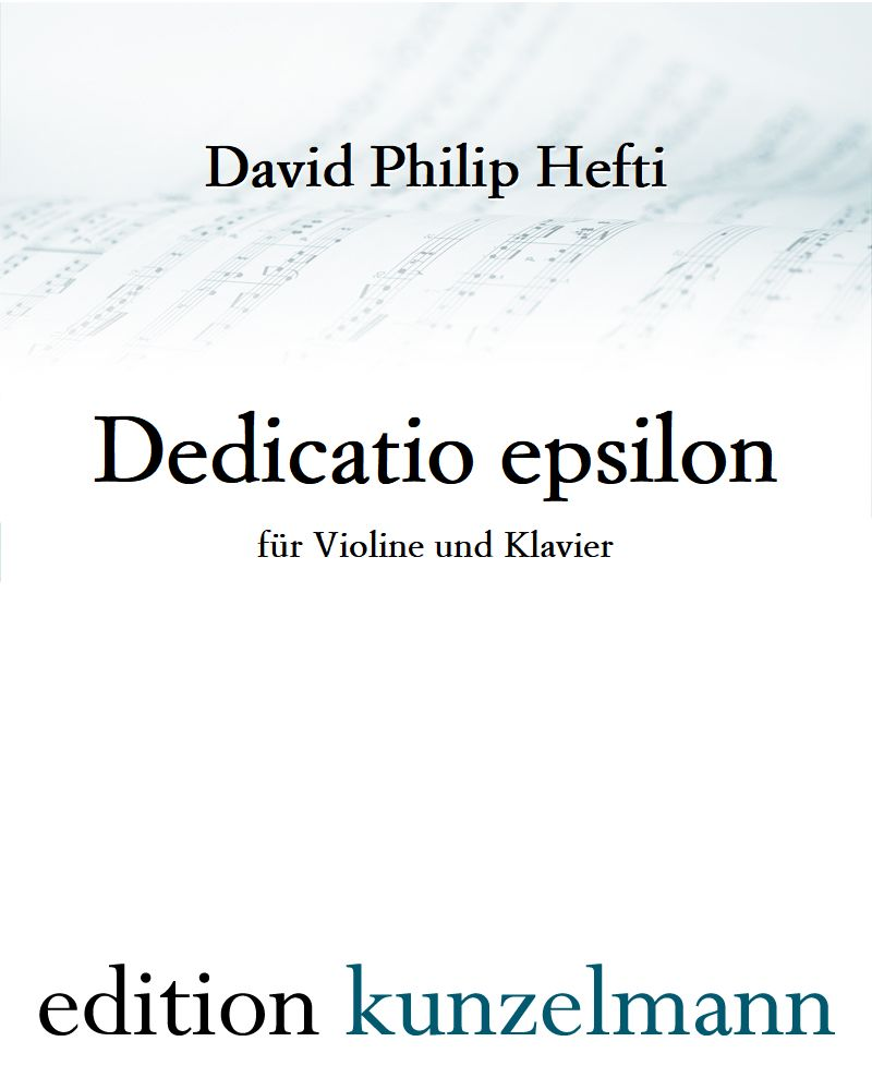 Dedicatio epsilon — David Philip Hefti
