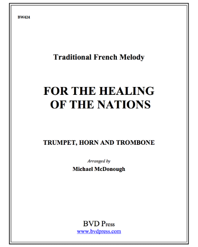 For the Healing of the Nations — Traditional