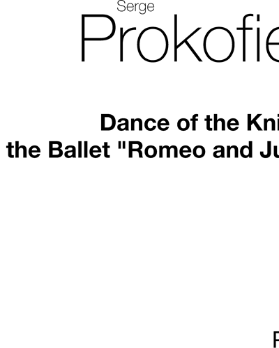 Dance of the Knights (from the Ballet 'Romeo and Juliet') — Sergei Prokofiev