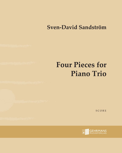 Four Pieces for Piano Trio — 斯文-达维德·桑德斯特伦