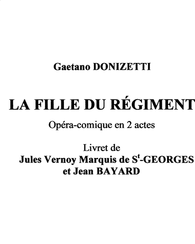 La Fille Du Régiment — Gaetano Donizetti