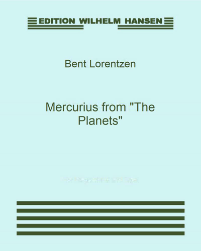 Mercurius (from 'The Planets') — Bent Lorentzen