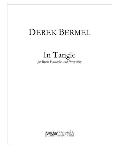 In Tangle — Derek Bermel