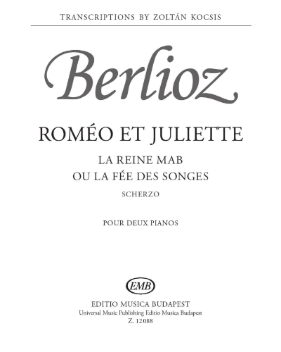 La Reine Mab ou la Fée des Songes (from 'Roméo et Juliette, op. 17') — 柏辽兹
