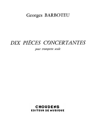 Dix pièces concertantes — Georges Barboteu
