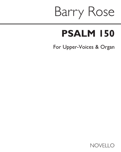 Psalm 150 — Barry Rose