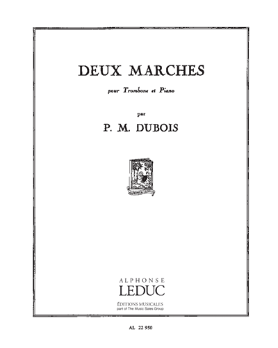 Deux Marches for Trombone and Piano — 皮埃尔·马克斯·杜布瓦