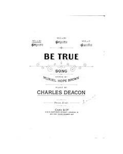 Be True — Charles Deacon