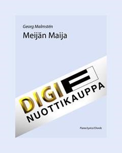 Meijän Maija (Skutan Mary Ann) — Georg Malmstén