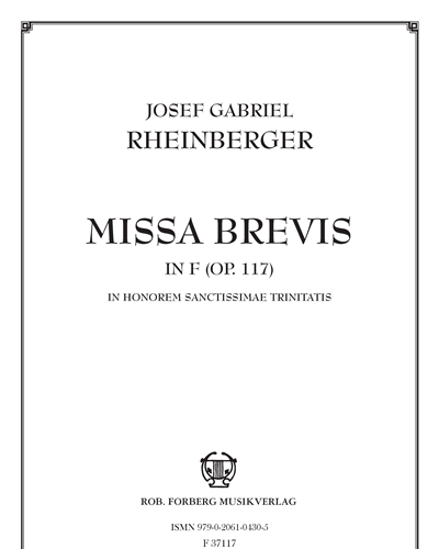 Missa Brevis in F, op. 117 — 莱因贝格尔