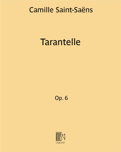 Tarantelle in A minor, op. 6 — 圣-桑