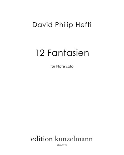 12 Fantasien — David Philip Hefti