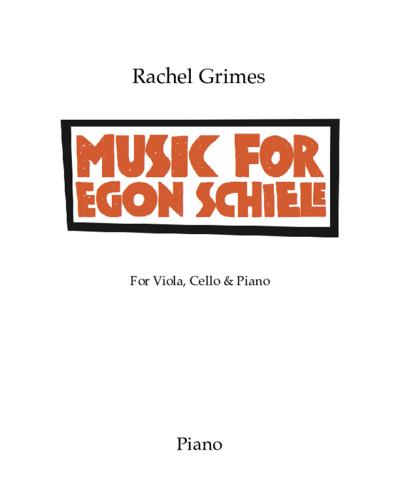 Music for Egon Schiele — Rachel Grimes