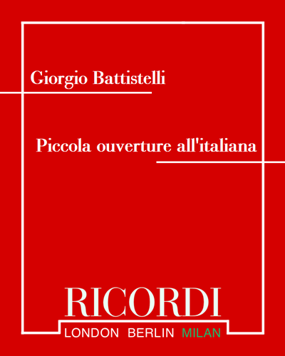 Piccola ouverture all'italiana — Giorgio Battistelli