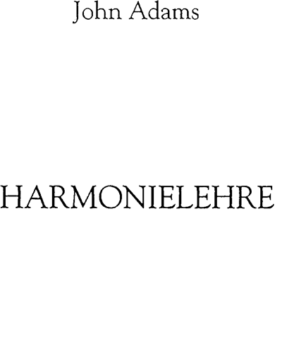 Harmonielehre — 约翰·亚当斯
