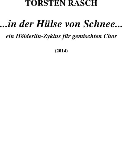 ...in der Hülse von Schnee... — Torsten Rasch
