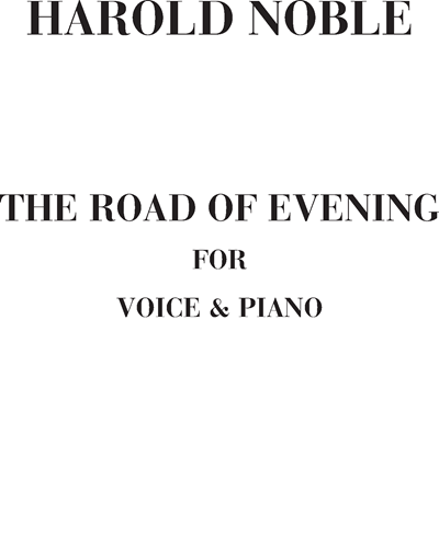 The road of evening — Harold Noble