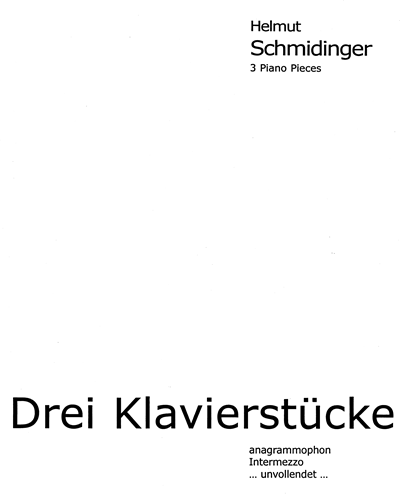 3 Piano Pieces — Helmut Schmidinger