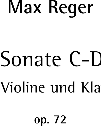 Sonata No. 4 in C major, op. 72 — Max Reger
