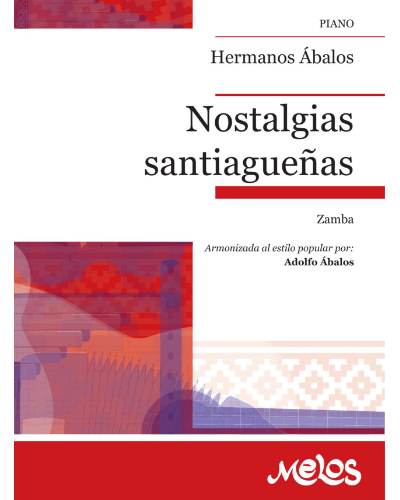 Nostalgias Santiagueñas — Hermanos Abalos