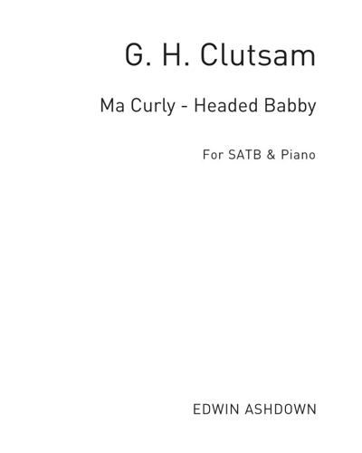 Ma Curly-Headed Babby — George H. Clutsam